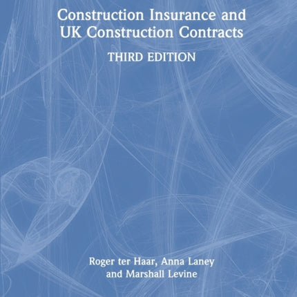 Construction Insurance and UK Construction Contracts