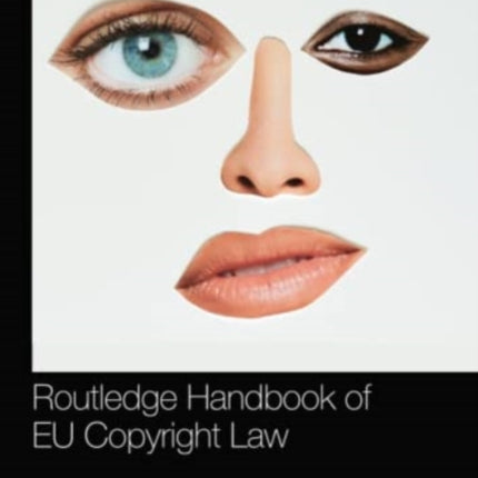 The Routledge Handbook of EU Copyright Law