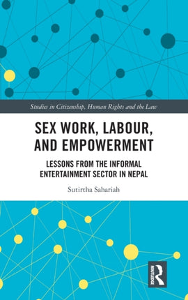 Sex Work Labour and Empowerment