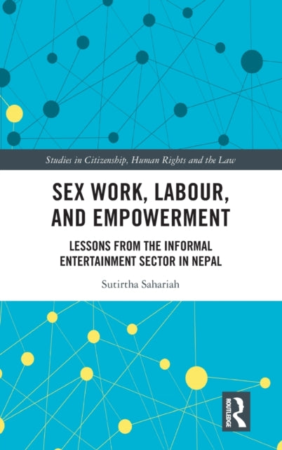 Sex Work Labour and Empowerment