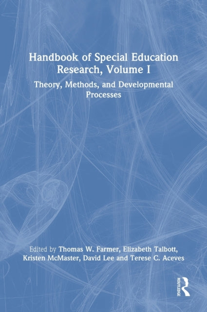 Handbook of Special Education Research Volume I