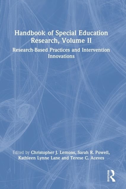 Handbook of Special Education Research Volume II