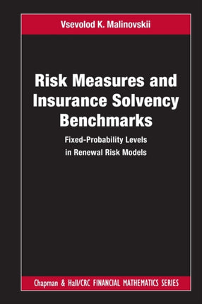 Risk Measures and Insurance Solvency Benchmarks