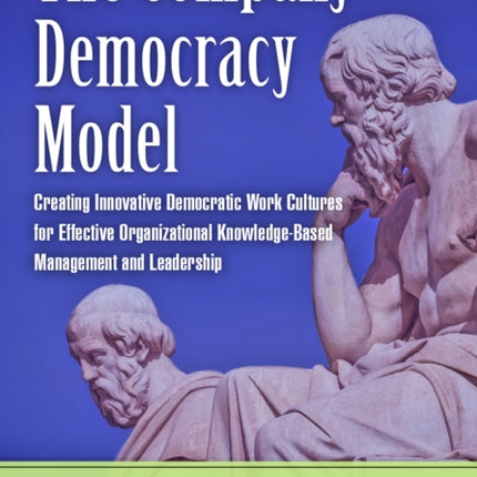 The Company Democracy Model