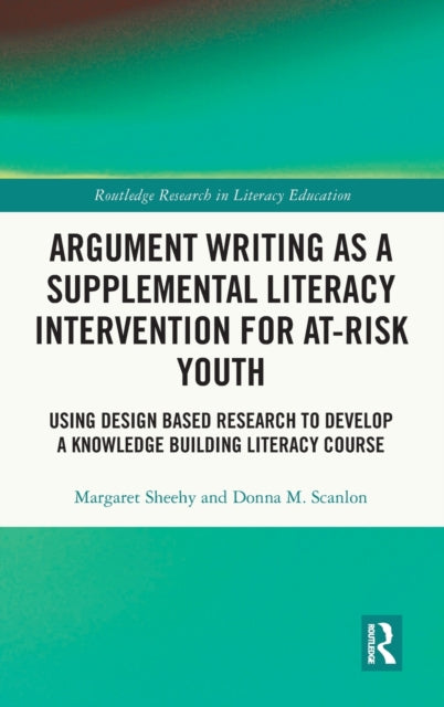 Argument Writing as a Supplemental Literacy Intervention for AtRisk Youth
