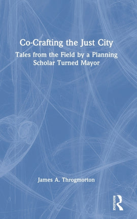 CoCrafting the Just City