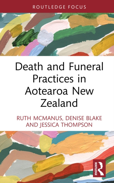 Death and Funeral Practices in Aotearoa New