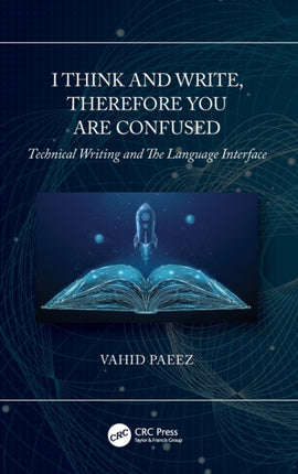 I Think and Write Therefore You Are Confused