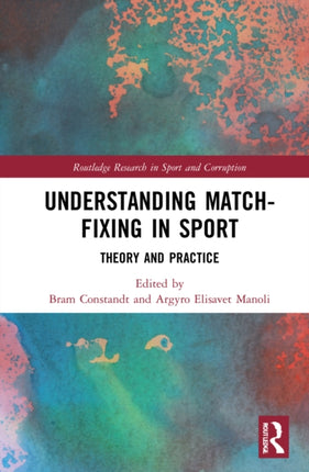 Understanding MatchFixing in Sport