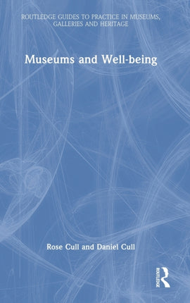 Museums and Wellbeing