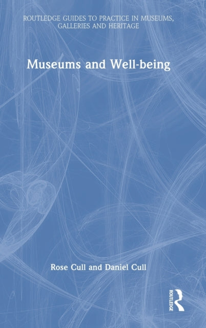 Museums and Wellbeing