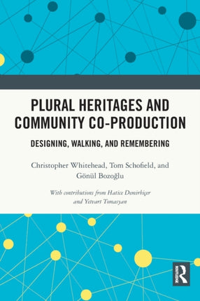 Plural Heritages and Community Coproduction