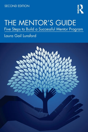 The Mentorâs Guide