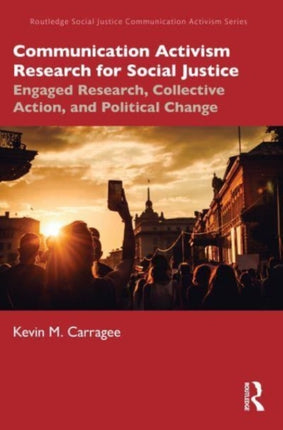 Communication Activism Research for Social