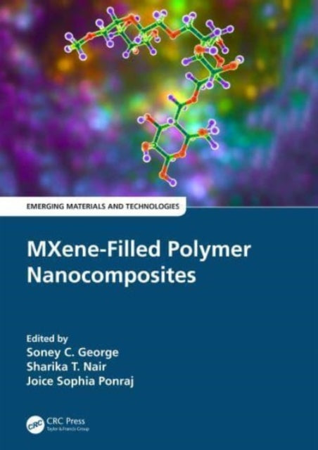 MXeneFilled Polymer Nanocomposites