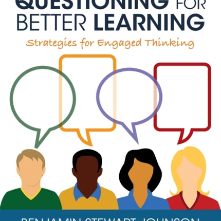 Better Questioning for Better Learning