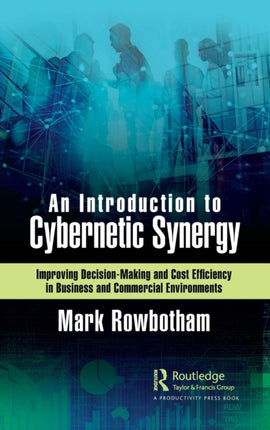 An Introduction to Cybernetic Synergy Improving