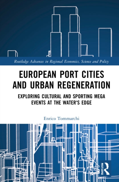 European Port Cities and Urban Regeneration