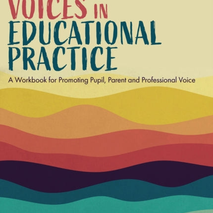 Diverse Voices in Educational Practice