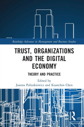 Trust Organizations and the Digital Economy