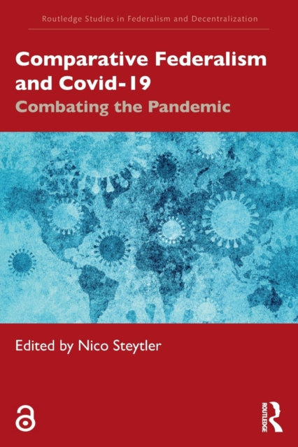 Comparative Federalism and Covid19