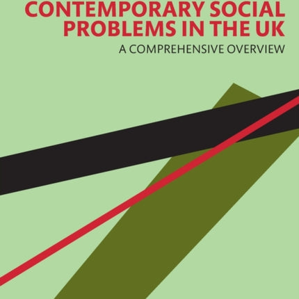 Contemporary Social Problems in the UK