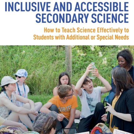 Inclusive and Accessible Secondary Science