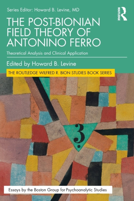 The PostBionian Field Theory of Antonino Ferro