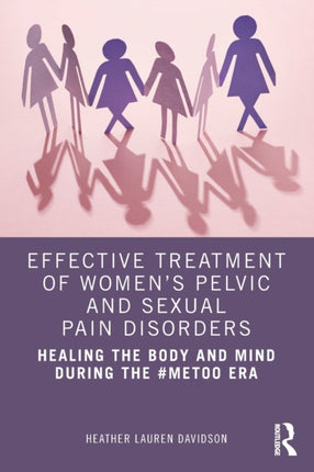 Effective Treatment of Womens Pelvic and Sexual