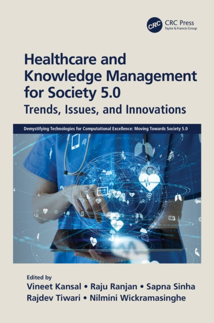Healthcare and Knowledge Management for Society