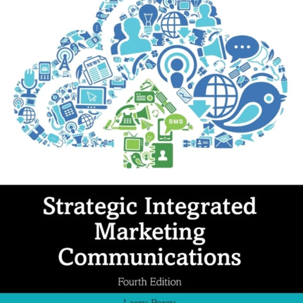 Strategic Integrated Marketing Communications