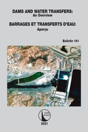 Dams and Water Transfers  An Overview  Barrages et Transferts dEau  Apercu