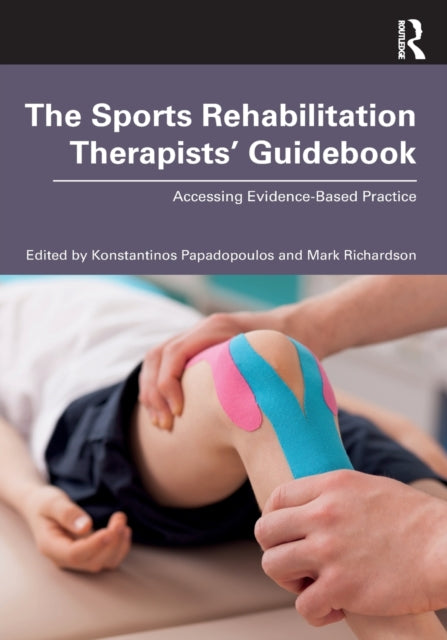The Sports Rehabilitation Therapistsâ Guidebook