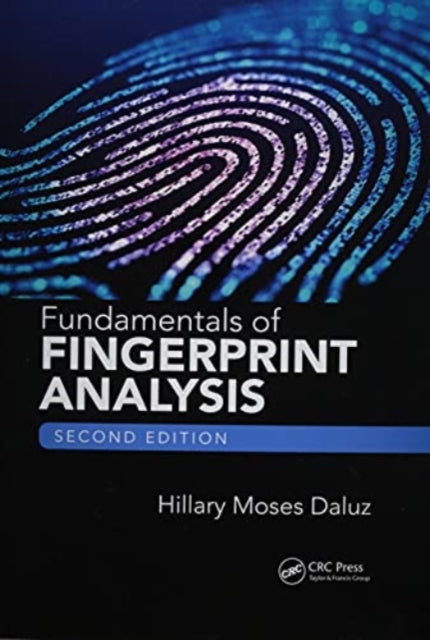 Fundamentals of Fingerprint Analysis Second