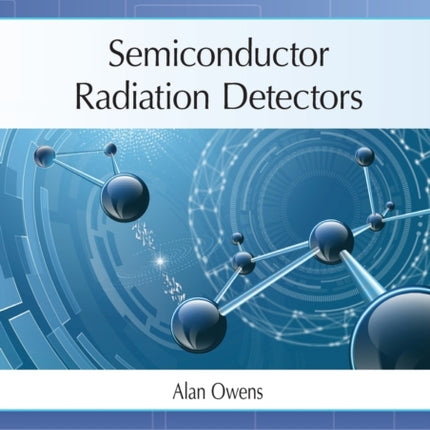 Semiconductor Radiation Detectors