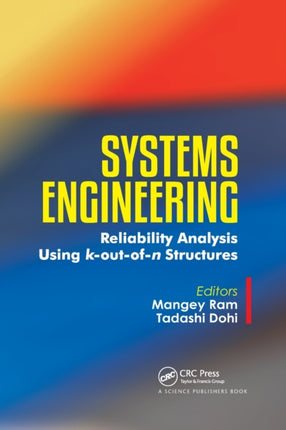 Systems Engineering Reliability Analysis Using koutofn Structures