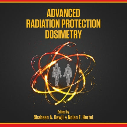 Advanced Radiation Protection Dosimetry