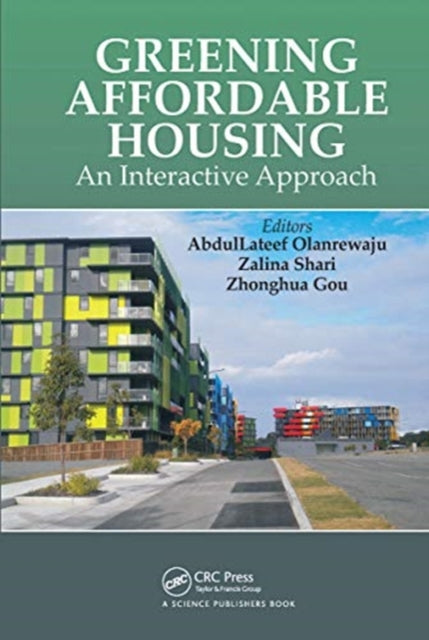 Greening Affordable Housing An Interactive Approach