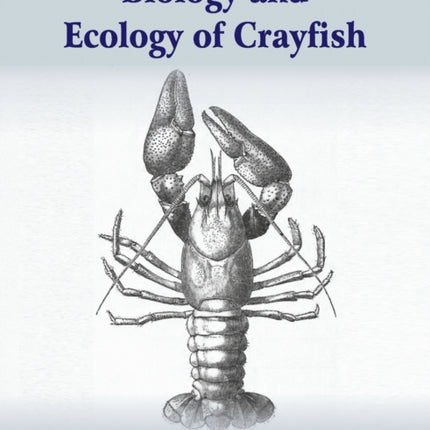 Biology and Ecology of Crayfish