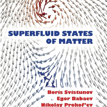 Superfluid States of Matter