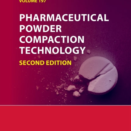 Pharmaceutical Powder Compaction Technology