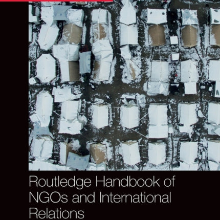 Routledge Handbook of NGOs and International