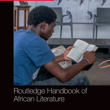 Routledge Handbook of African Literature