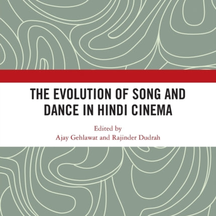 The Evolution of Song and Dance in Hindi Cinema
