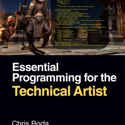 Essential Programming for the Technical Artist