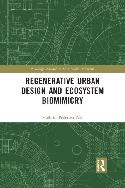 Regenerative Urban Design and Ecosystem