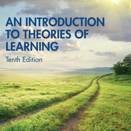 An Introduction to Theories of Learning