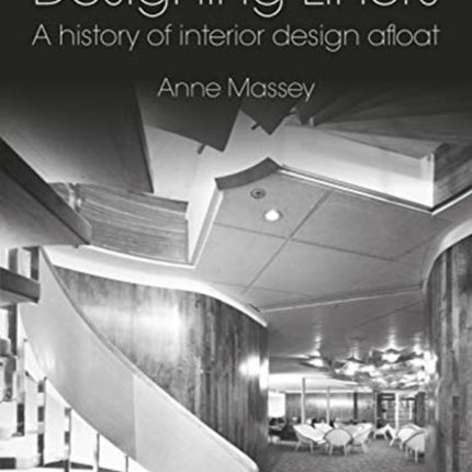 Designing Liners A History of Interior Design
