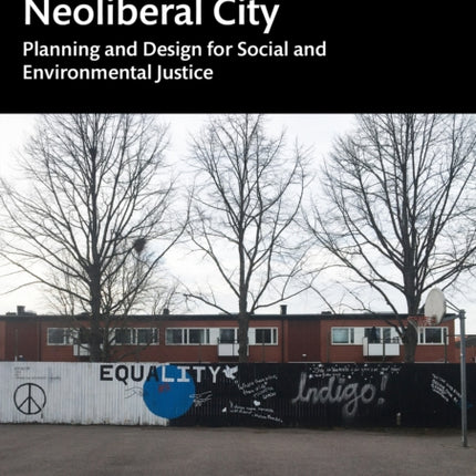 Getting Political in the Neoliberal City
