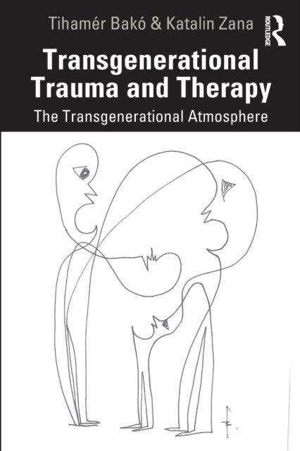 Transgenerational Trauma and Therapy The